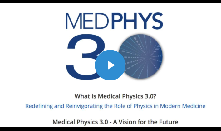通过AAPM的医学物理学3.0倡议视频缩略图重伟德官网下载新定义医学物理学家的角色